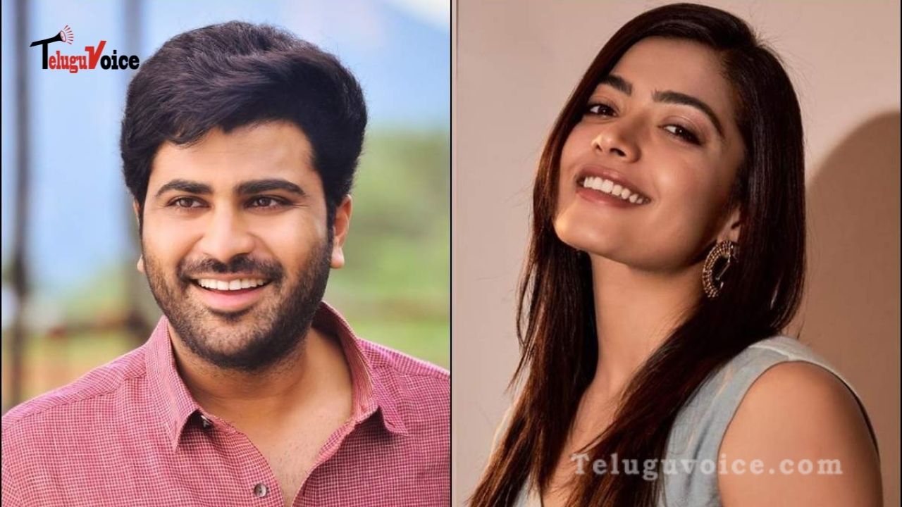 Rashmika Mandanna To Play Opposite Sharwanand?