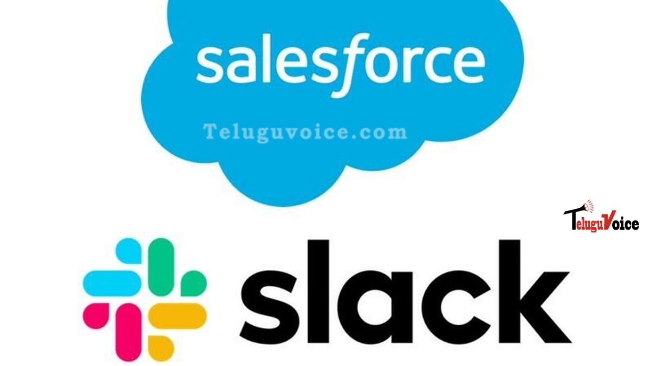 Salesforce To Buy Slack For $27.7 Billion To Take On Microsoft teluguvoice