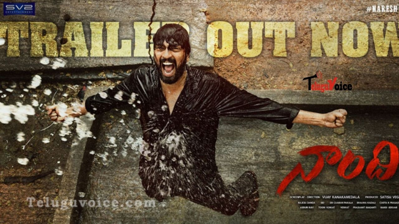 Allari Naresh’s Naandhi Trailer Released