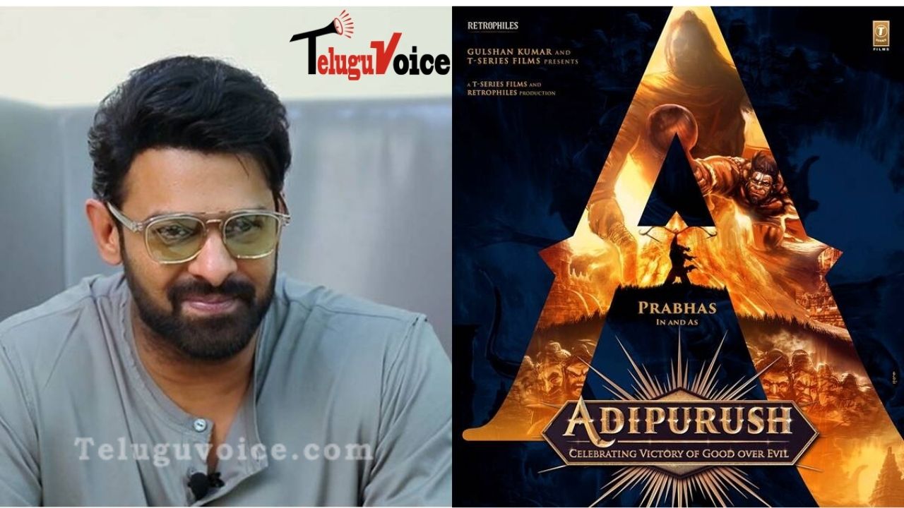 Adipurush : First Look Poster Of Prabhas On This Date