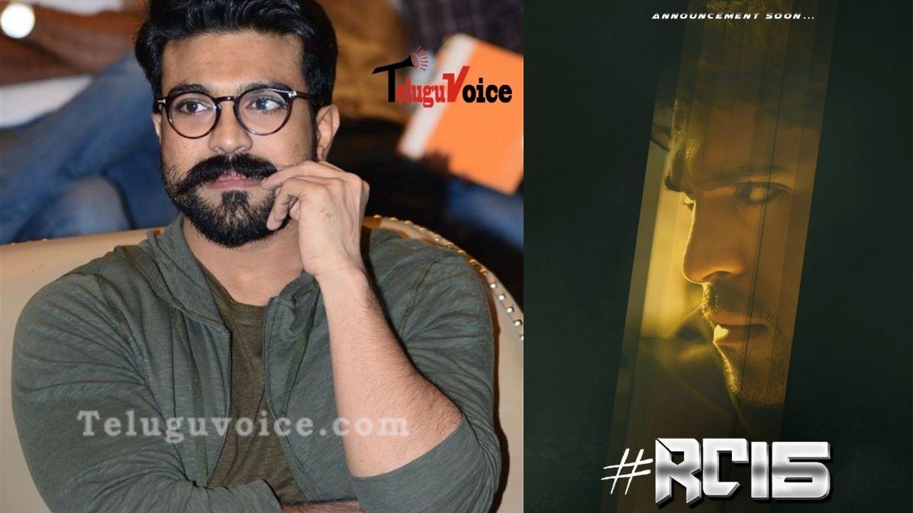 Buzz: RC16 is a Love Story, big Update on Ugadi!