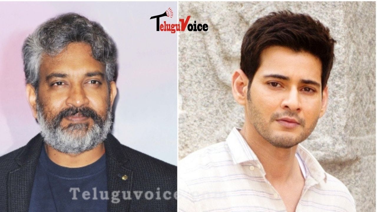 Interesting Update Of Mahesh Babu and SS Rajamouli