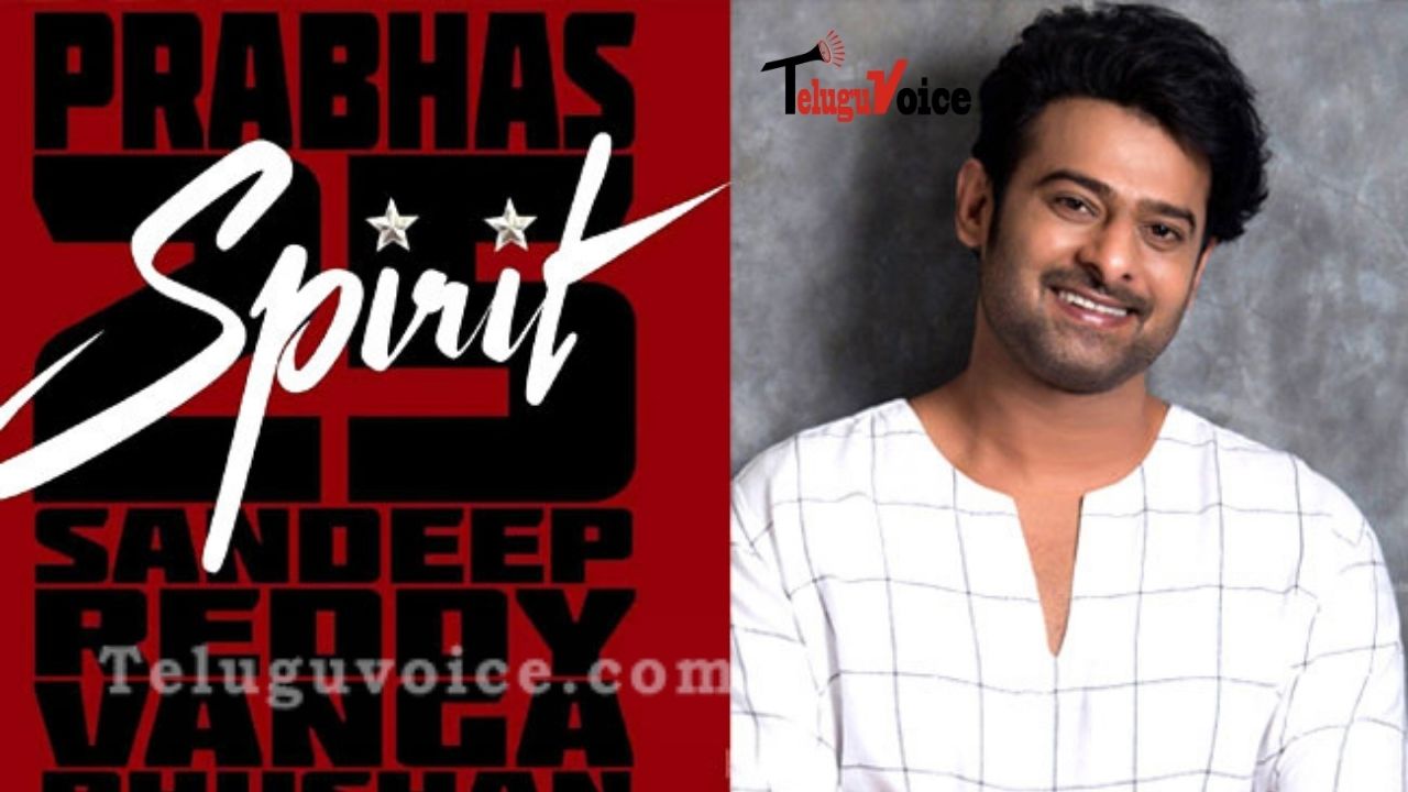 Prabhas Role Revealed From Spirit