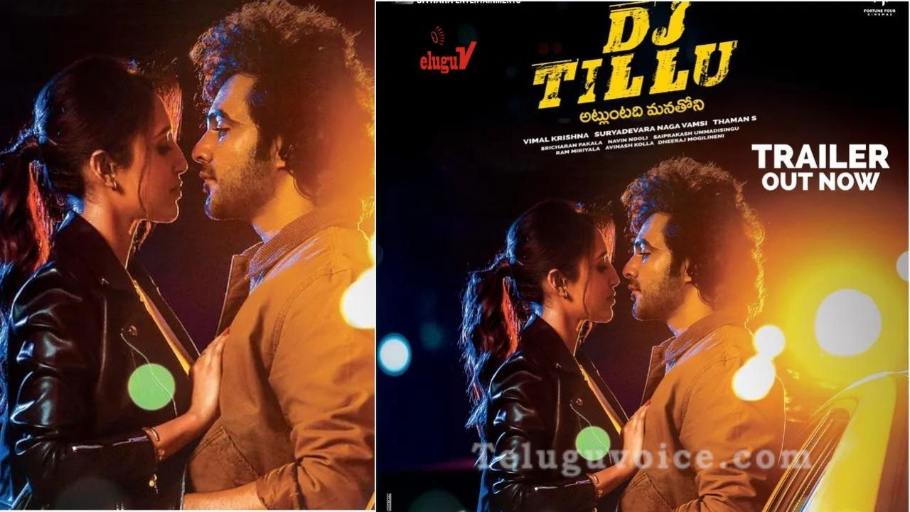 DJ Tillu Trailer Is Out