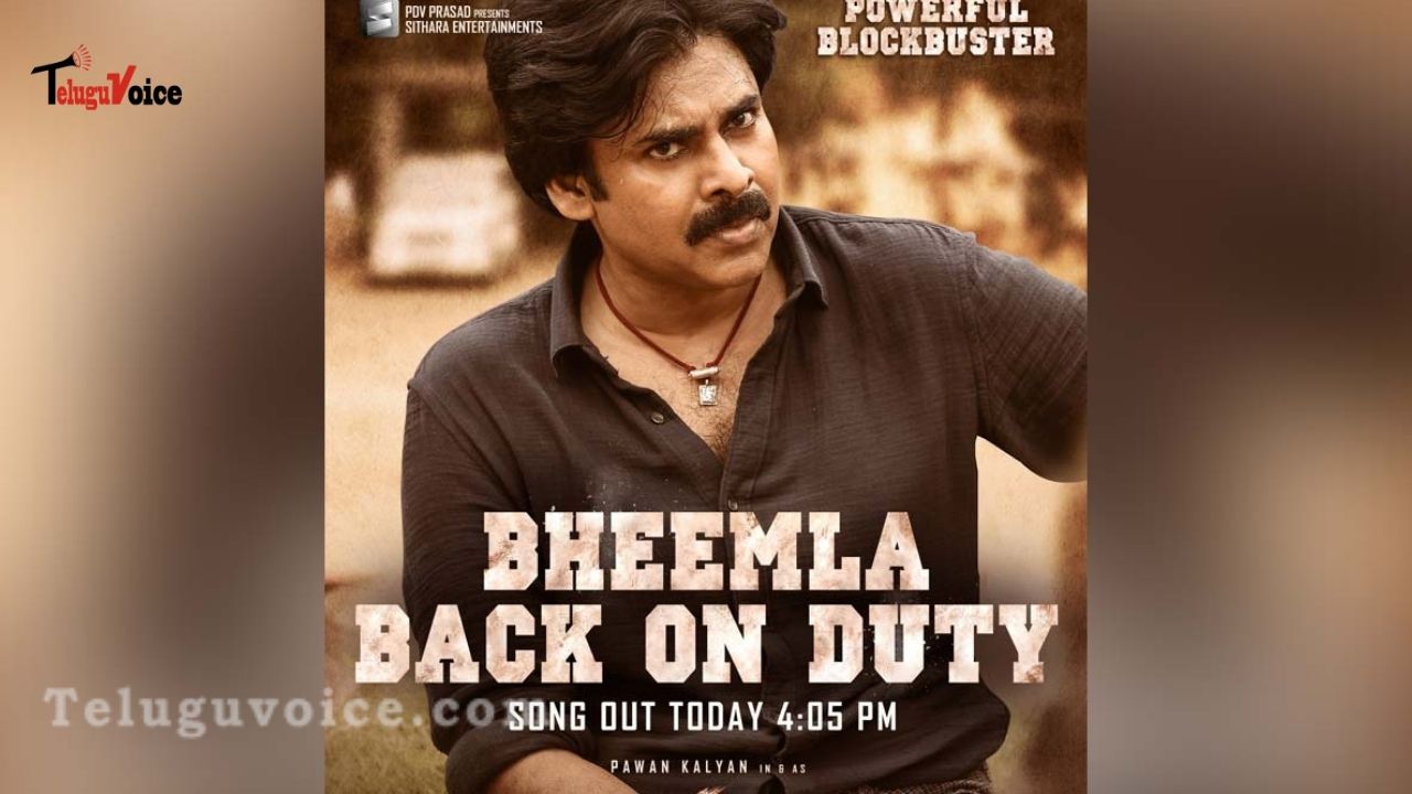Bheemla Nayak New Song To Be Out Now