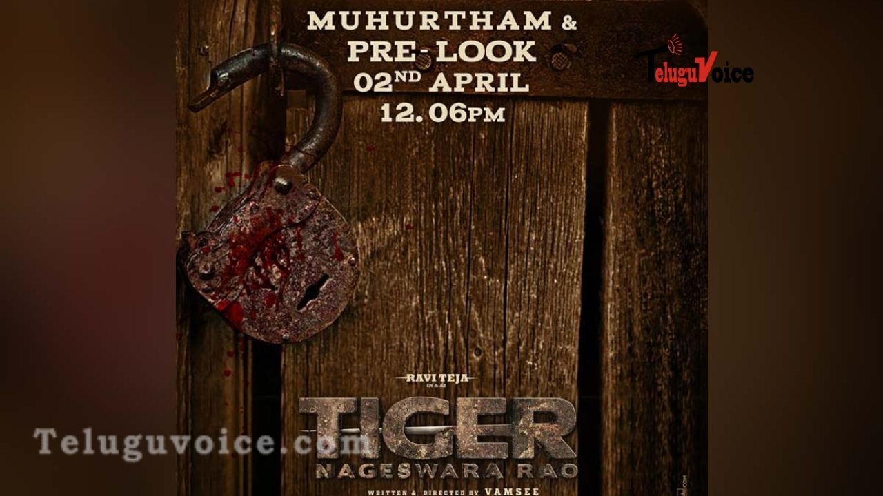 Ravi Teja’s Tiger Nageswara Rao Muhurtham and Pre-Look Date Fixed