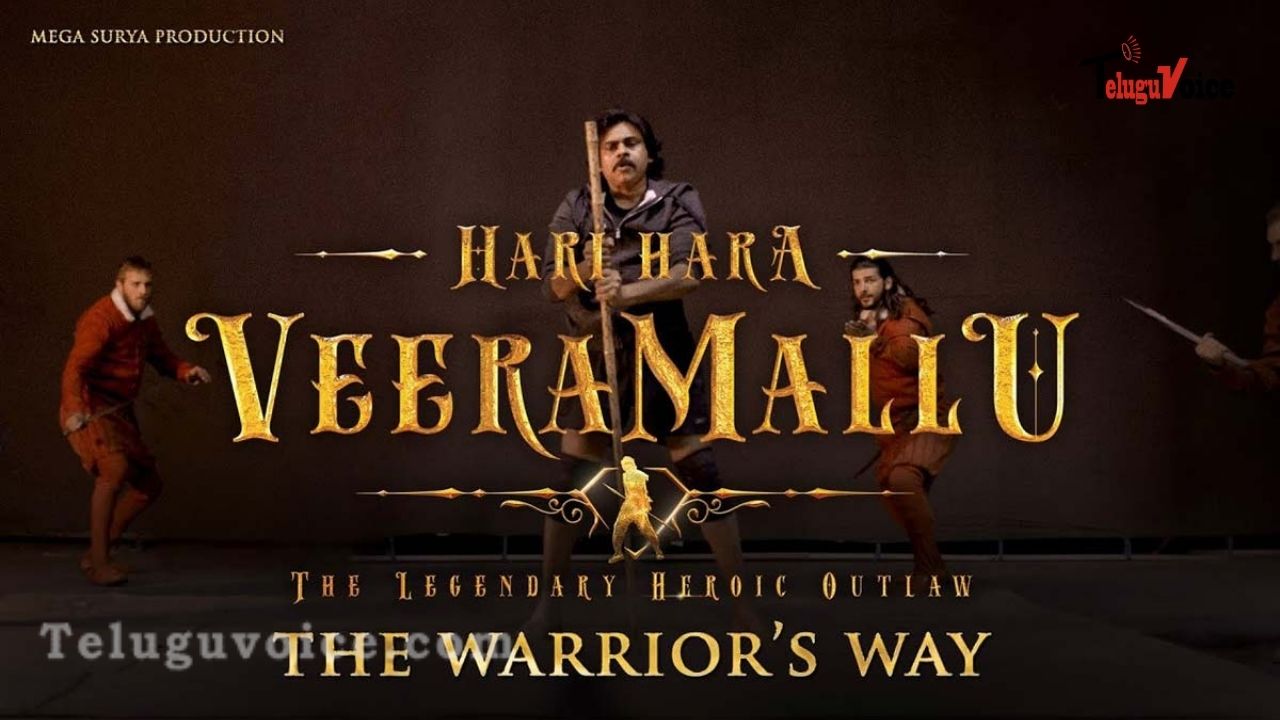 Hari Hara Veera Mallu The Warrior’s Way Video Revealed