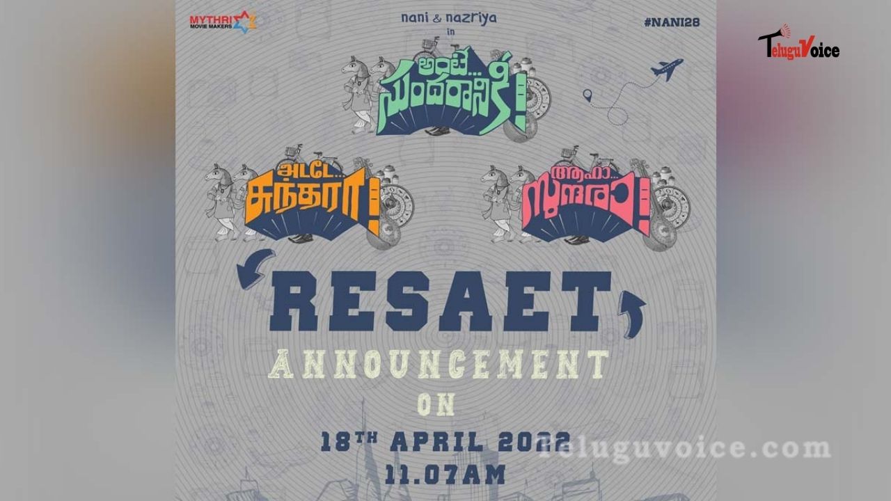 Nani Ante Sundaraniki To Release In Other Languages