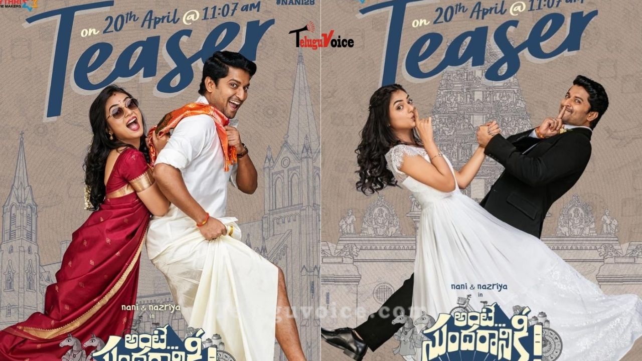 Date Locked For The Release Of Ante Sundaraniki Teaser