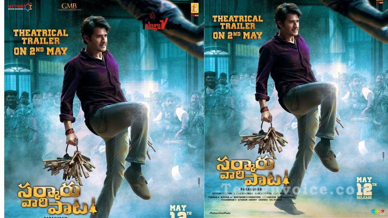 Date Finalized For The Release Of Sarkaru Vaari Paata Trailer