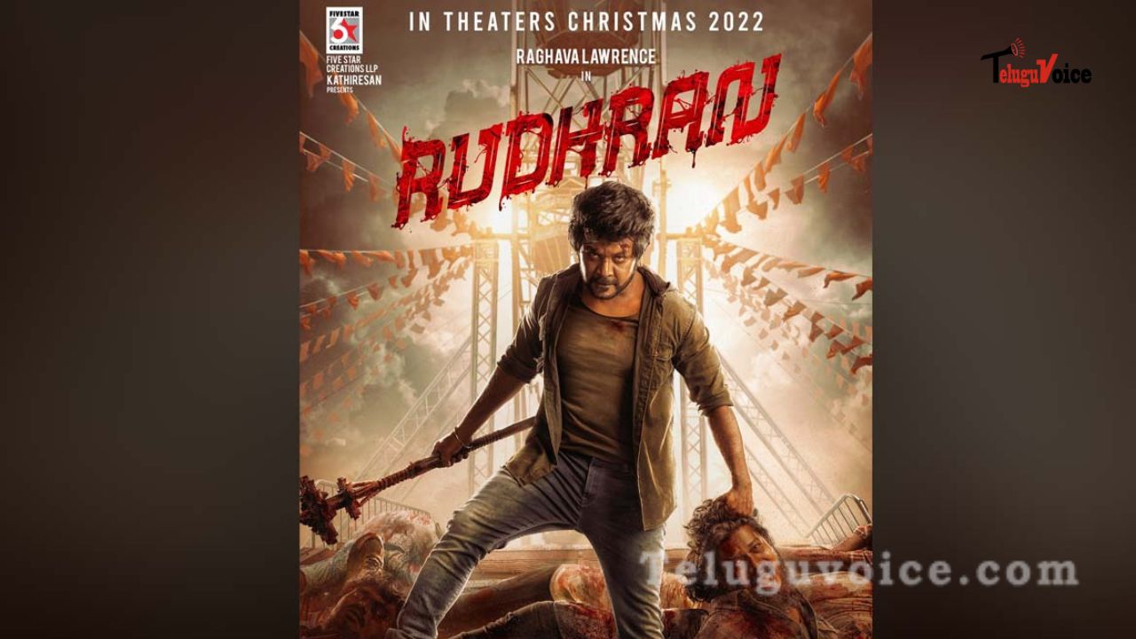 Raghava Lawrence Rudhran First Look Poster Revealed teluguvoice