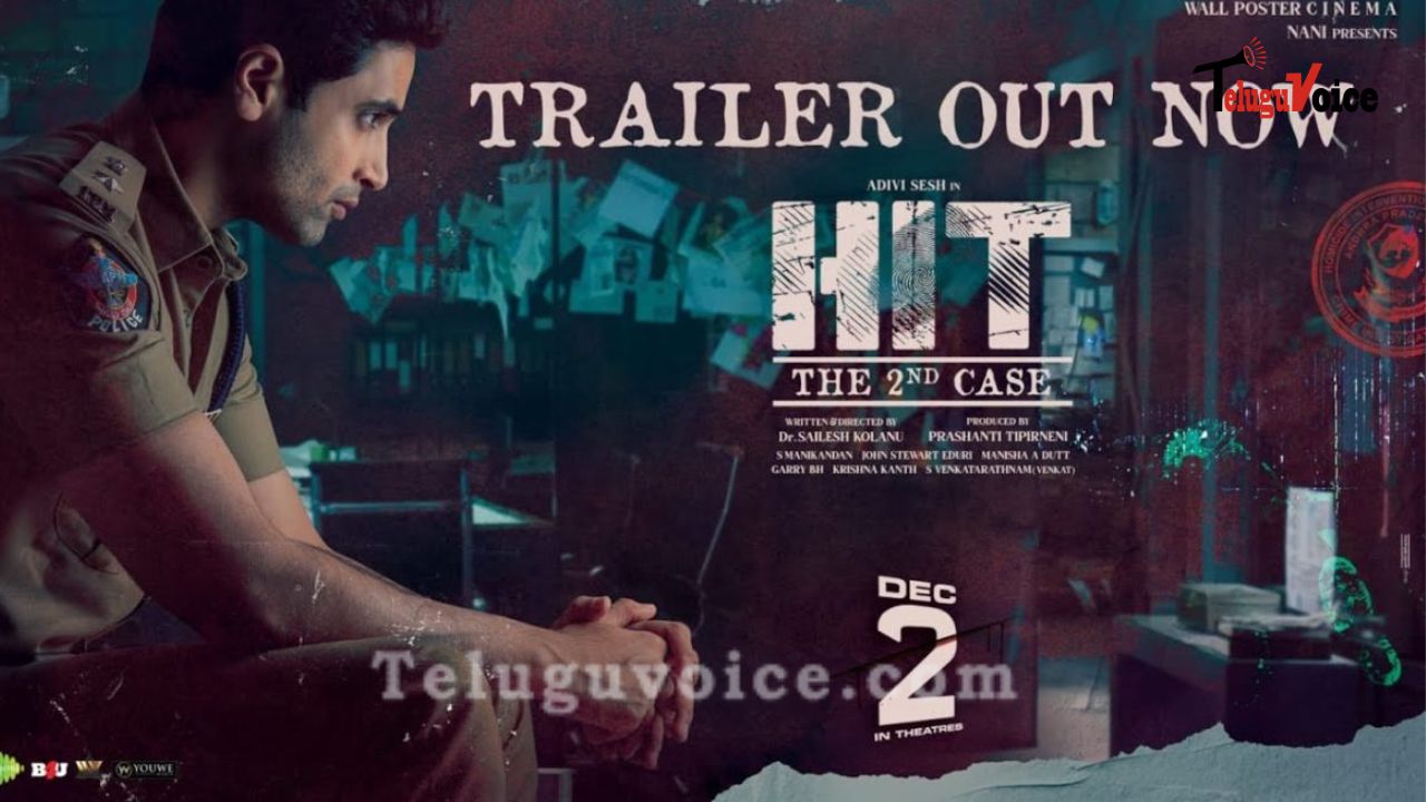 ‘HIT 2’ Trailer Revealed  teluguvoice