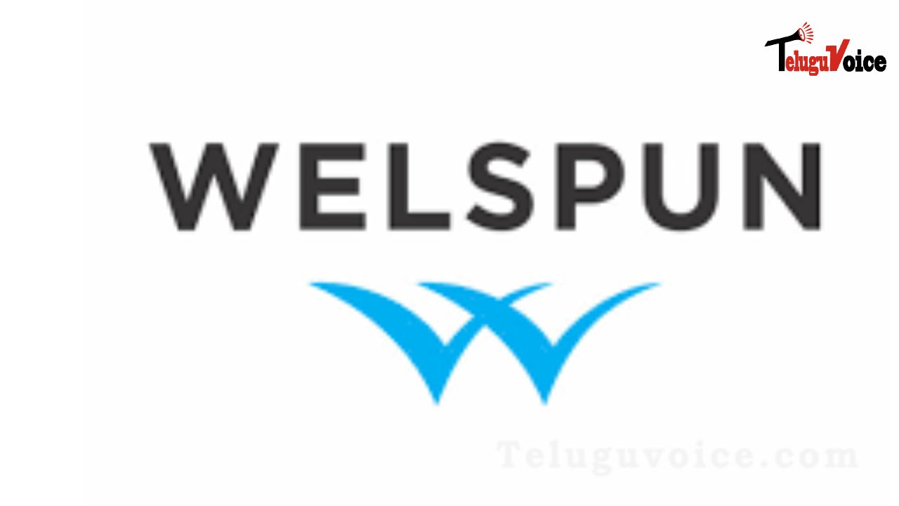 Over The Next Five Years, Welspun Group Will Put Between Rs 3,000 And 5,000 Crore Into Telangana. teluguvoice