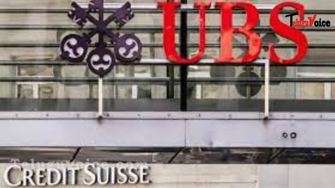 UBS to Acquire Credit Suisse; Swiss Government teluguvoice