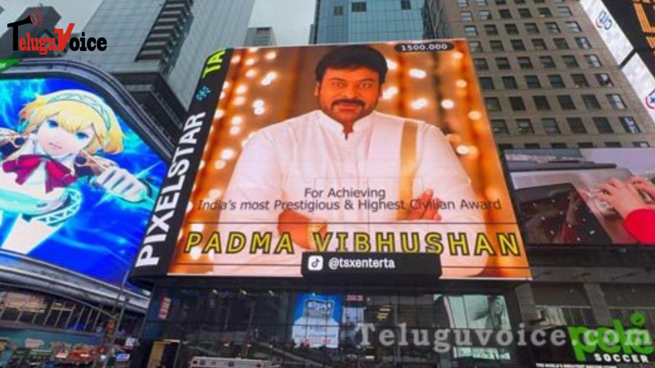 Megastar Chiranjeevi's Triumph Illuminates Times Square After Padma Vibhushan Honor teluguvoice