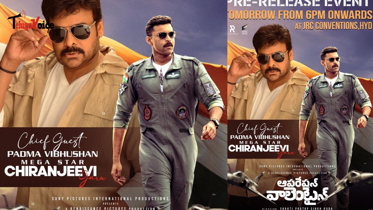 Chiranjeevi Set to Grace Varun Tej's Operation Valentine Pre-Release Event teluguvoice