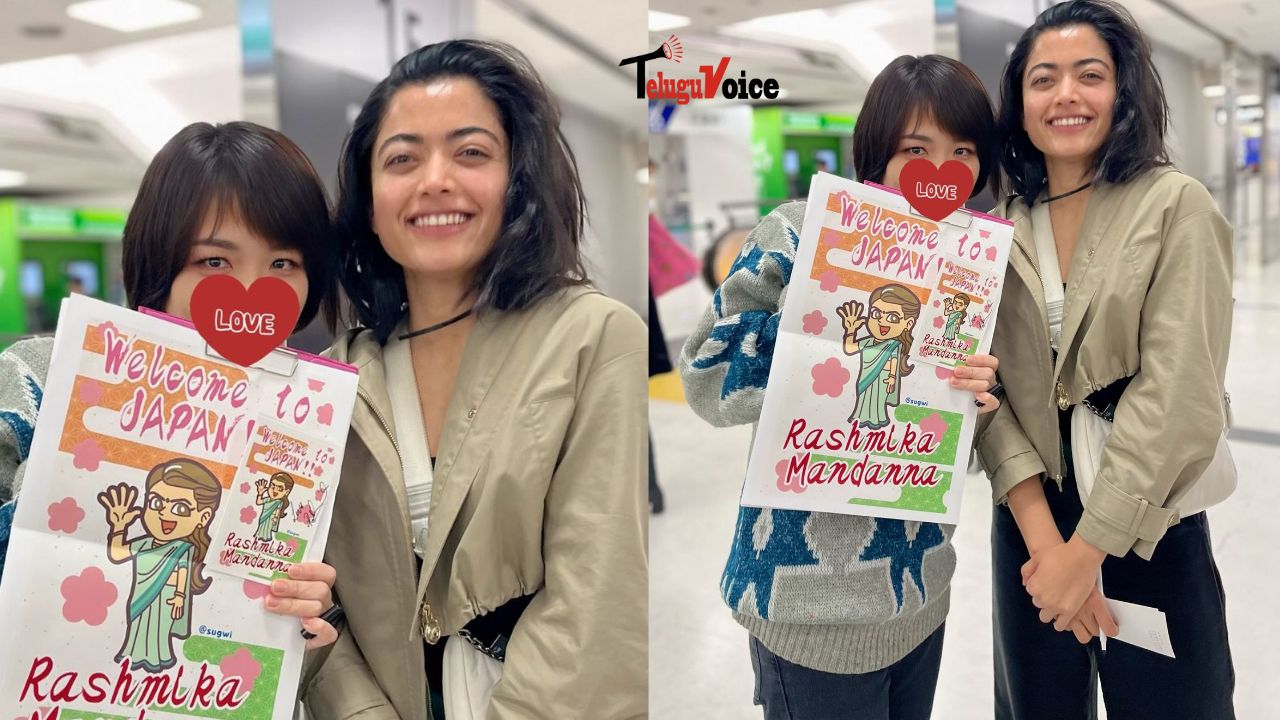 Rashmika Mandanna Receives Heartwarming Welcome in Tokyo teluguvoice