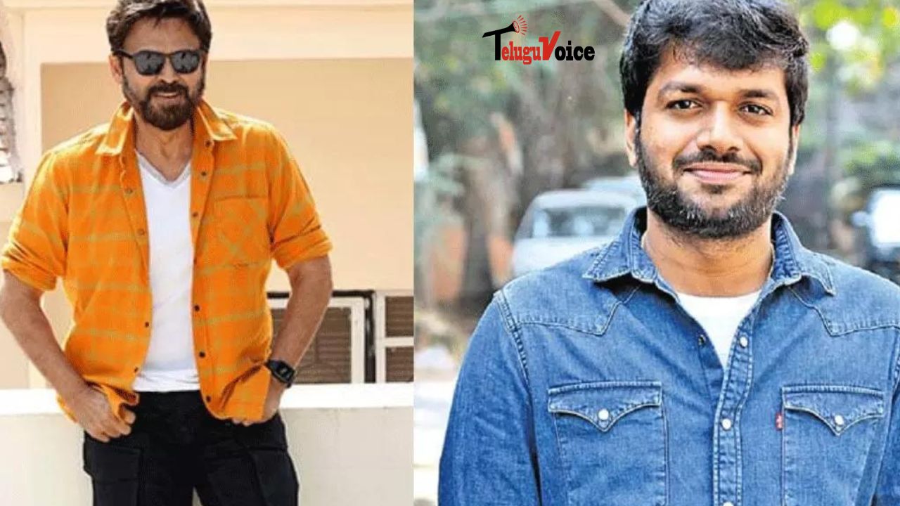 Anil Ravipudi and Venkatesh: A Blockbuster Duo Returns teluguvoice