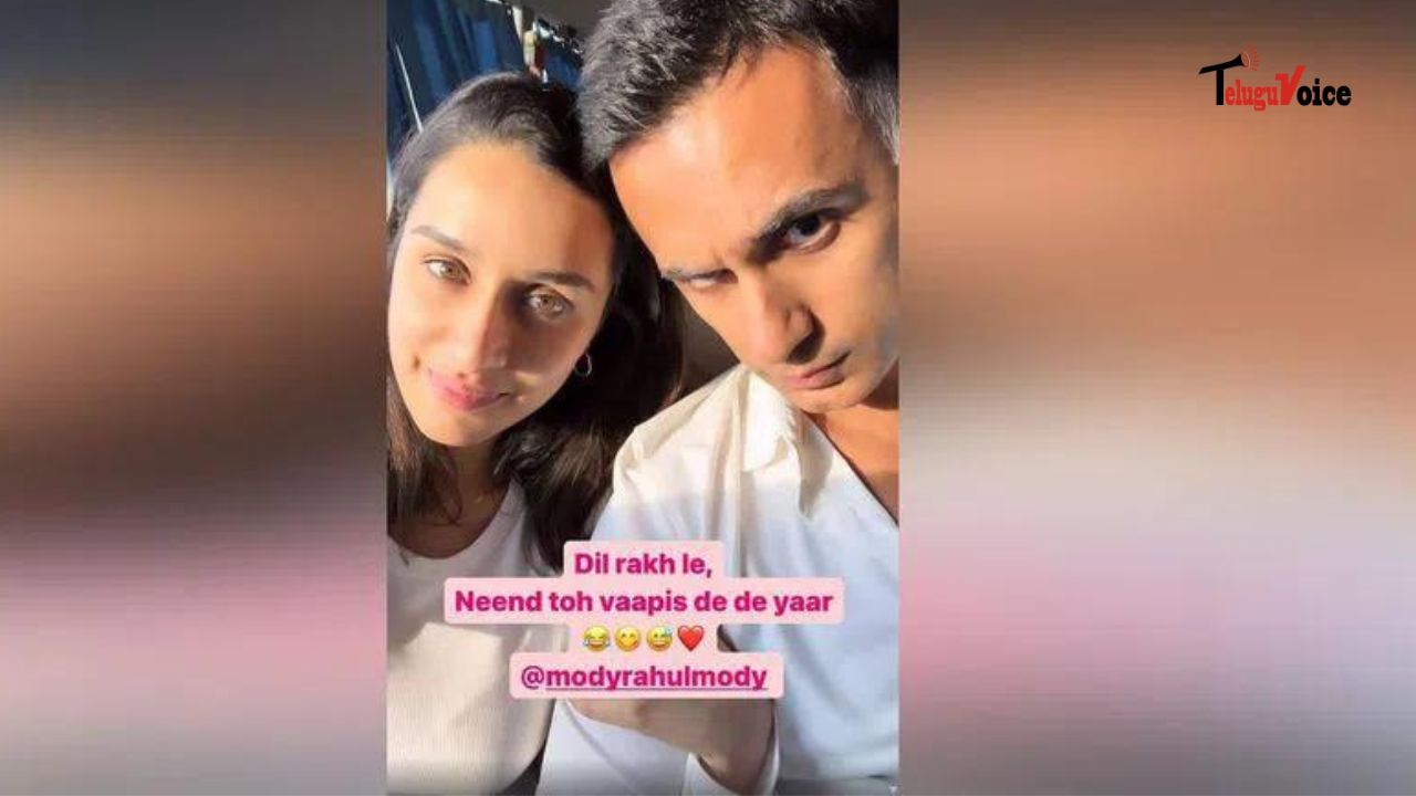  Shraddha Kapoor Confirms Relationship with Rahul Mody on Instagram teluguvoice