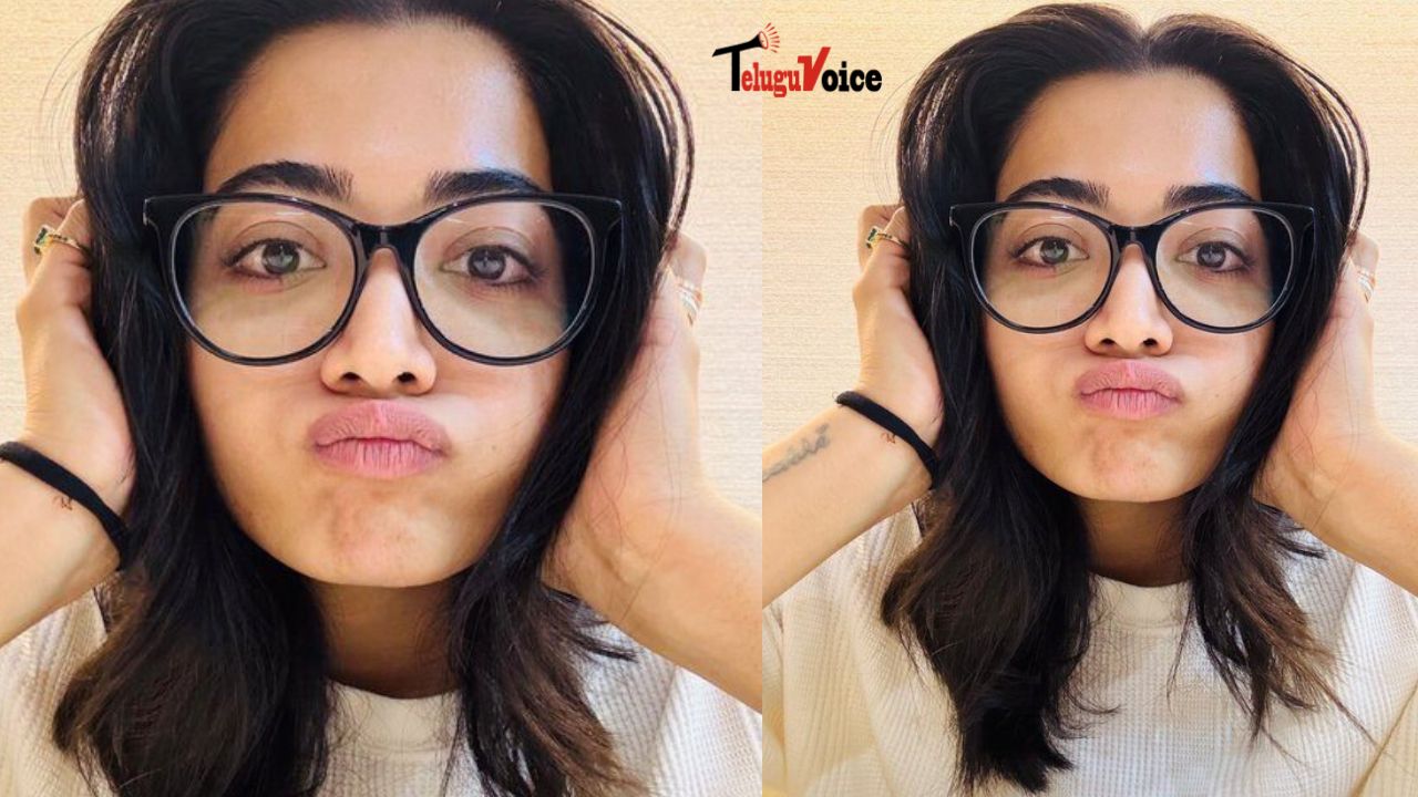 After an accident, Rashmika Mandanna is healing.  teluguvoice