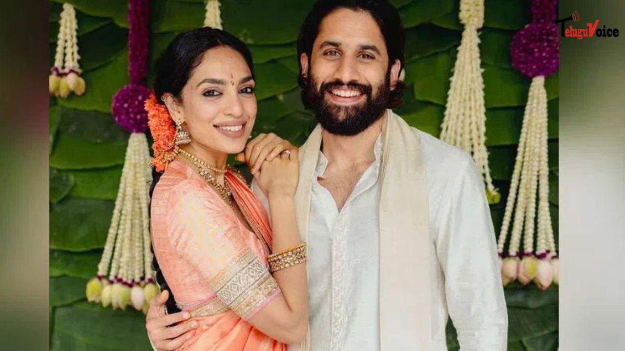 Sobhita Dhulipala and Naga Chaitanya’s Wedding: A Celebration of Legacy and Tradition teluguvoice