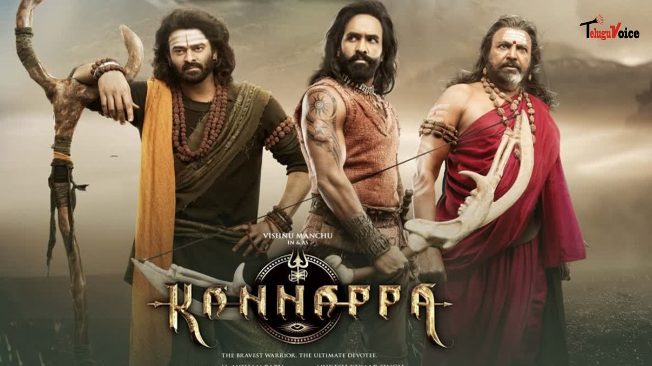 Kannappa Review: Vishnu Manchu’s Passion Project Delivers Emotion and Spectacle teluguvoice