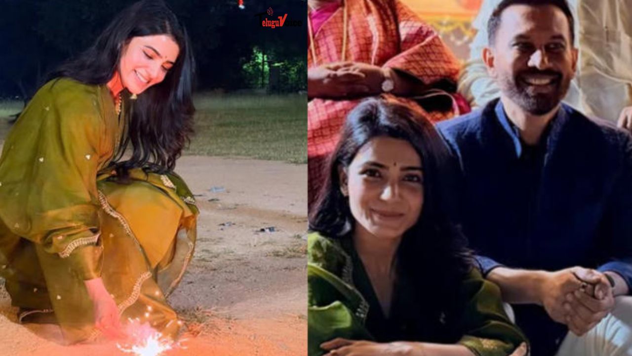  Samantha Ruth Prabhu’s Diwali Glow Sparks Romance Rumours with Filmmaker Raj Nidimoru teluguvoice