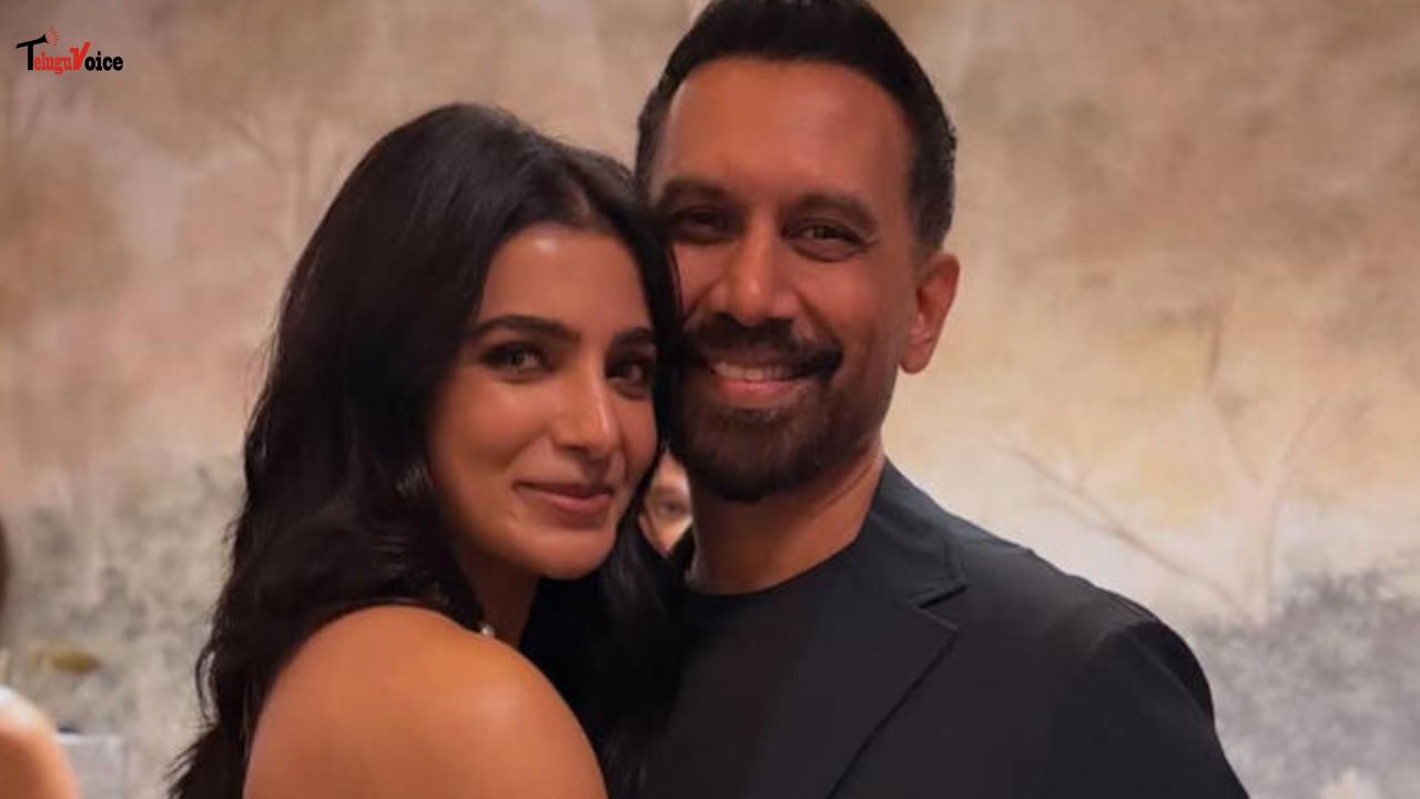 Is It Official? Samantha Ruth Prabhu Sparks Romance Rumors with Filmmaker Raj Nidimoru teluguvoice